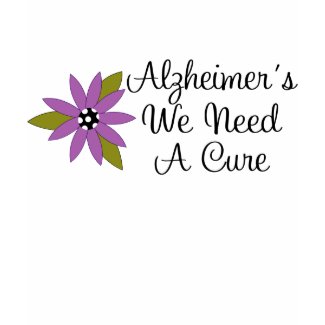 Need A Cure For Alzheimer's T-shirt shirt